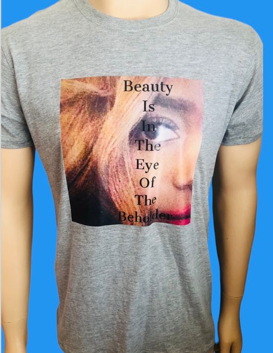 Beauty Is In The Eye Of The Beholder T-Shirts Grey 